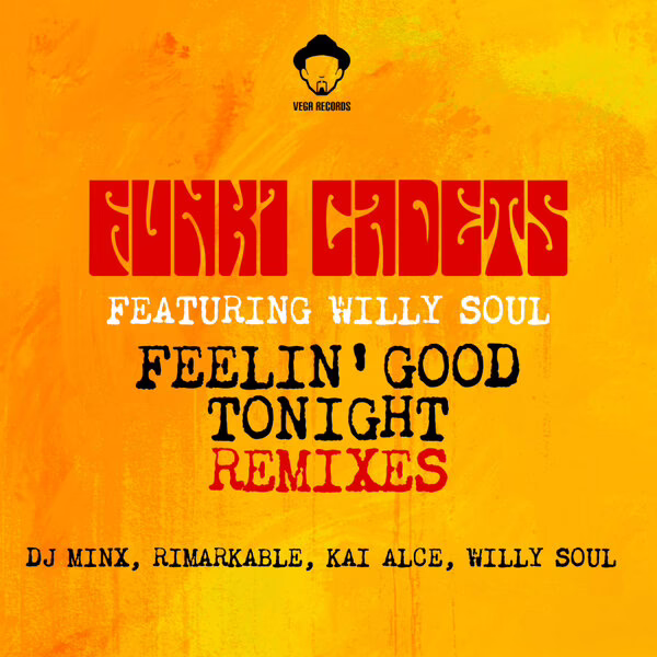 Louie Vega, Willy Soul, Funki Cadets \xe2\x80\x94 Feelin' Good Tonight (Kai Alcu00e9 Remix)